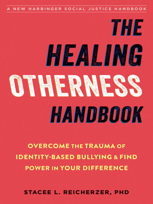 Title details for The Healing Otherness Handbook by Stacee L. Reicherzer - Available